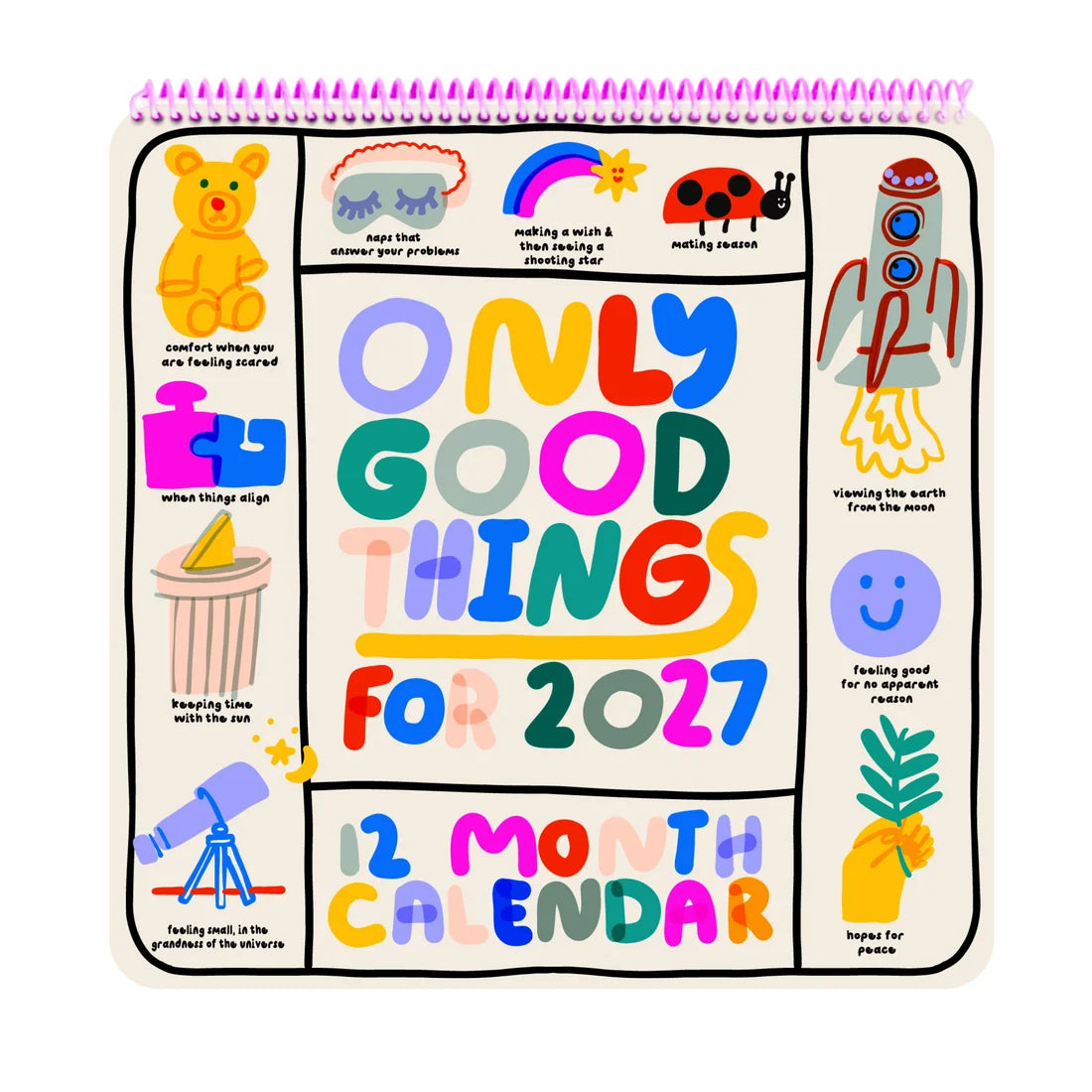 People I've Loved - Only Good Things 2027 Calendar