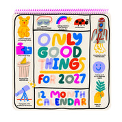 People I've Loved - Only Good Things 2027 Calendar