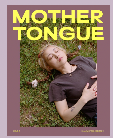 Mother Tongue Magazine - Issue 3 | Fall 2022 / Winter 2023