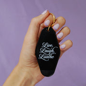 A Shop of Things - Live Laugh Loathe Keychain